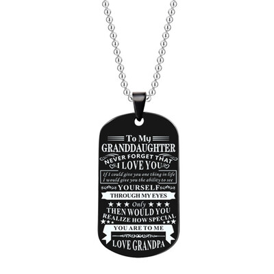 

To My Grandson Granddaughter Never Forget That I Love You From Grandma Grandpa Tag Pendant Necklace Stainless Steel Dog Tag