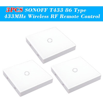 

3PCS SONOFF T433 86 Type Luxury Wall Touch Panel Sticky 433MHz Wireless RF Remote Control Transmitter Automation Modules 1 Gang Su