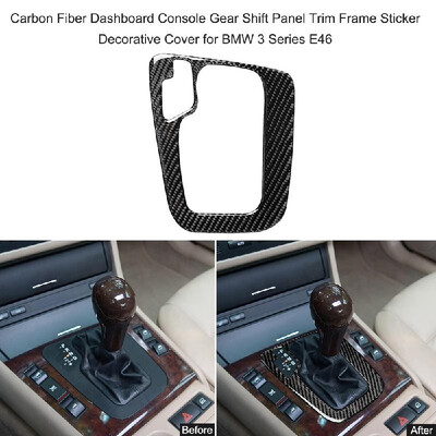 

Carbon Fiber Interior Instrument Dashboard Console Gear Shift Panel Trim Frame Sticker Decorative Cover for BMW 3 Series E46 1998