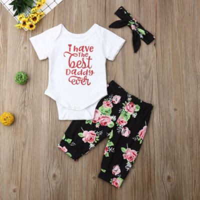 

Newborn Baby Girls Best Daddy EVER Outfits RomperFloral Pant Headband 3Pcs Set