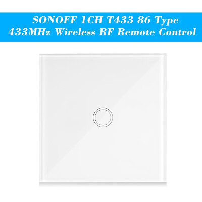 

5PCS SONOFF T433 86 Type Luxury Wall Touch Panel Sticky 433MHz Wireless RF Remote Control Transmitter Automation Modules 1 Gang Su