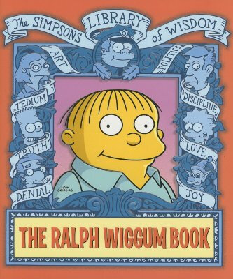 

The Ralph Wiggum Book