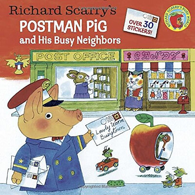 

Richard Scarrys Postman Pig&His Busy Neighb
