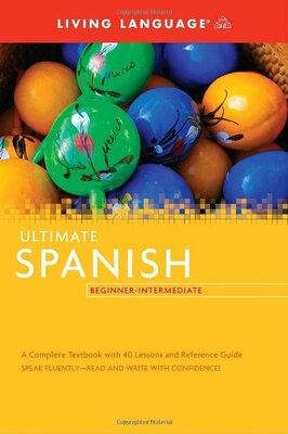 

Ultimate Spanish Beginner-Intermediate Coursebook
