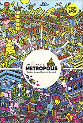 

Day & Night Metropolis Explore the world aroun