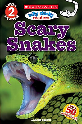 

Scholastic Reader Level 2 Icky Sticky Readers Scary Snakes