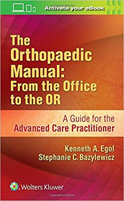 

The Orthopaedic Manual From the Office to the OR
