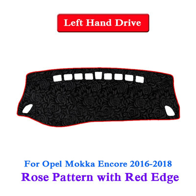 

Car Styling Dashboard Protective Mat Shade Cushion Pad Rose Pattern Carpet For Opel Mokka Encore 2013-2018 LHD Anti-Slip Mat
