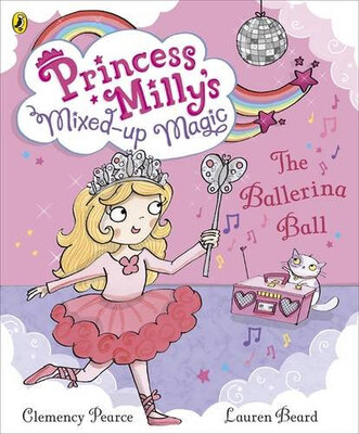 

Princess Milly&the Ballerina Ball Book 3