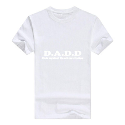 

DADD Dads Against Daughters Dating Funny T-Shirt Basic Cotton