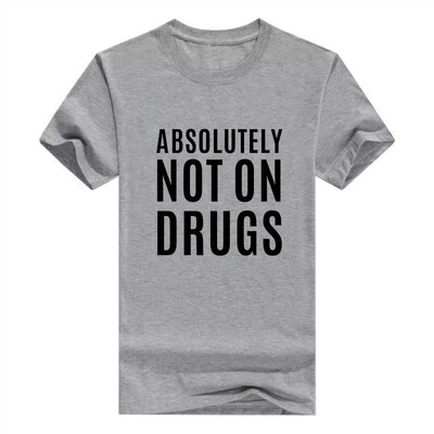 

Absolutely Not On Drugs Funny Rave Dubstep Festival Mens T-Shirt