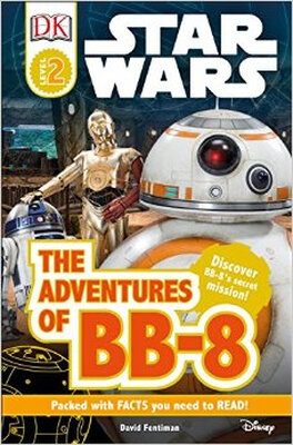 

DK Readers L2 Star Wars The Adventures of BB-8