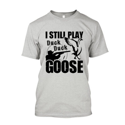 

Cool Still Play Duck Hunting T Shirt Long Sleeve Shirt