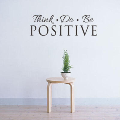 

Think Do Be Positive Inspirational Quote Wall Decal Vinyl Sticker Art Saying DIY