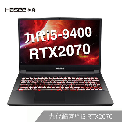 

Shenzhou HASEE Ares TX9-CT5DK Intel Core i5-9400 RTX2070 72 color gamut 144Hz161 inch gaming laptop 16G 256GSSD1T