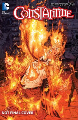 

Constantine Vol 3 The Voice in the Fire The N