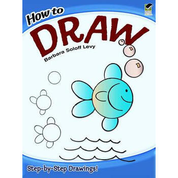 How to Draw (Dover How to Draw)简介，目录书摘