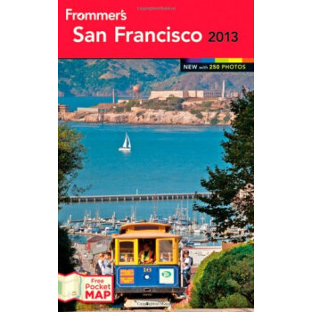 Frommer's San Francisco 2013简介，目录书摘