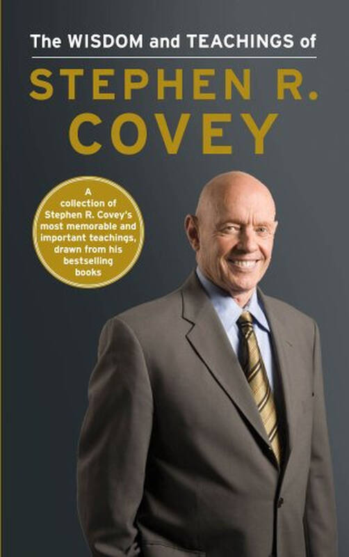 the wisdom and teachings of stephen r. covey 自营