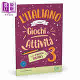 L'ITALIANO CON GIOCHI E ATTIVITA' 3 意大利语游戏和活动 3 ELI Publishing Group