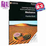 Cambridge International AS & A-Level Mathematics Mechanics Practice Book 剑桥国际AS ALevel数学力学练习册