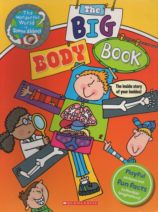 the big body book 神奇的身体 西蒙阿尔伯特的奇妙世界 儿童科普绘本