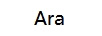 Ara