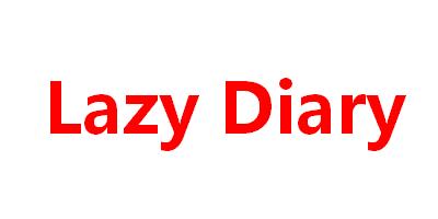 Lazy Diary