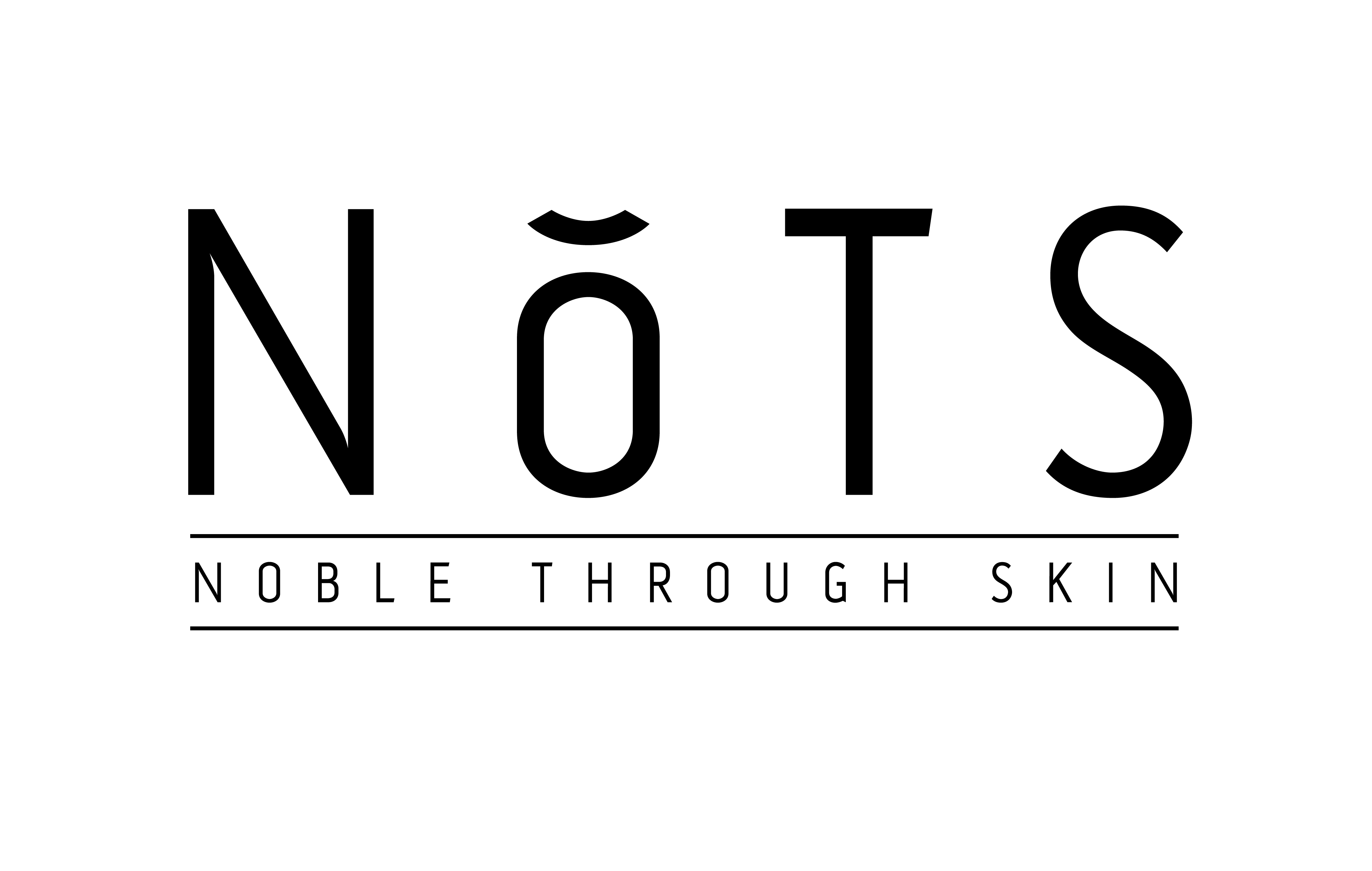 NoTS NOBLE THROUGH SKIN