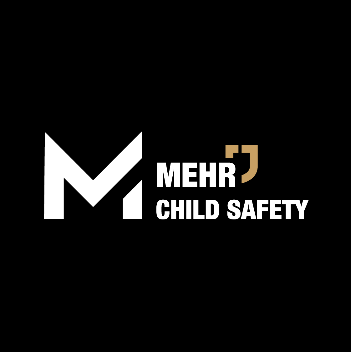 MEHR CHILD SAFETY
