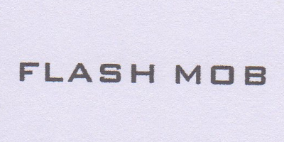 FLASH MOB