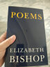 预售 伊丽莎白毕肖普诗集 英文原版 外国诗歌集 Poems Elizabeth Bishop 实拍图