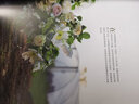 所有的美好，从一束花开始（著名花艺师艾琳·本泽肯首部著作A Year in Flowers 简体中文版） 实拍图