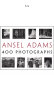Ansel Adams: 400 Photographs 安塞尔·亚当斯：400张照片 英文原版 实拍图
