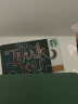 星巴克Starbucks 感谢有你款星礼卡 实体储值卡 礼品卡 500元面值 实拍图