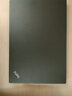 联想Thinkpad T480S T490S 二手笔记本电脑 14英寸 轻薄便携式旗舰商务办公本9新 十一T470s i5七代 8G 256【轻薄便携】 实拍图