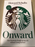 一路向前 Onward: How Starbucks Fought for Its Life ... 晒单实拍图