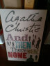 无人生还 英文原版小说 And Then There Were None 阿加莎克里斯蒂 Agatha Christie 侦探推理小说 进口英语书籍 搭尼罗河上的惨案 晒单实拍图