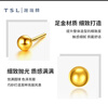 谢瑞麟（TSL）520礼物黄金耳钉黄金圆球光面耳钉YK259 约1.4克 实拍图