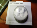 OPPO Enco Air3 真无线蓝牙耳机 半入耳式通话降噪音乐运动跑步电竞耳机 通用苹果华为小米手机 冰釉白 晒单实拍图