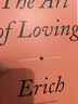 爱的艺术 英文原版 The Art of Loving 实拍图