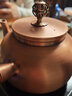 容山堂侧把铜壶手工紫铜泡茶壶烧水壶加厚煮茶壶木把煮茶器高档功夫茶具 侧把紫铜壶-禅字600ml 实拍图