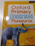 牛津小学图解词辞典 近义词反义词 进口原版 工具书 Oxford Primary Illustrated  Thesaurus 基于牛津语料库 实拍图