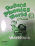 新版牛津自然拼读教材Oxford phonics world 3 进口原版 课本+练习册+APP 牛津自然拼读世界（启发孩子发音能力，提升阅读能力）【5-12岁】 实拍图