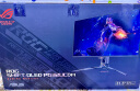 华硕ROG PG32UCDM超神 32英寸OLED显示器4K显示器240Hz显示器电竞G-sync 0.03msGTG响应 Type-C HDR400 晒单实拍图