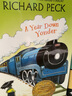 英文原版 A Year Down Yonder 背井离乡的365天 2001年纽伯瑞金奖小说 Richard Peck 儿童经典文学课外读物 英文原版 实拍图