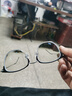 蔡司（ZEISS）镜片近视眼镜男大脸半框配眼镜防蓝光有度数护镜架女散光变色眼镜 镜架+1.67防蓝光镜片（0-800度） 实拍图
