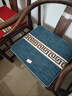 中式实木椅子坐垫红木沙发圈椅太师椅茶台椅垫子座垫茶桌凳子屁垫 长城格蓝 50*45（海绵5公分） 实拍图