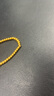 喜上眉梢黄金光面金珠999足金散珠3D硬金抛光面转运珠路路通情侣 4mm光面珠约八颗 约1g 实拍图