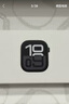 Apple/苹果 Watch Series 10 智能手表GPS款42毫米亮黑色铝金属表壳黑色运动型表带M/L MX1P3CH/B 实拍图